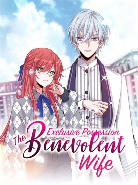 CHAPTER I. . Exclusive possession the benevolent wife chapter 34